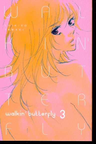 WALKIN BUTTERFLY VOL 03