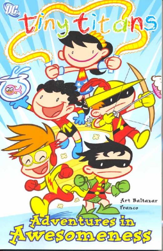 TINY TITANS TP 02 ADVENTURES IN AWESOMENESS