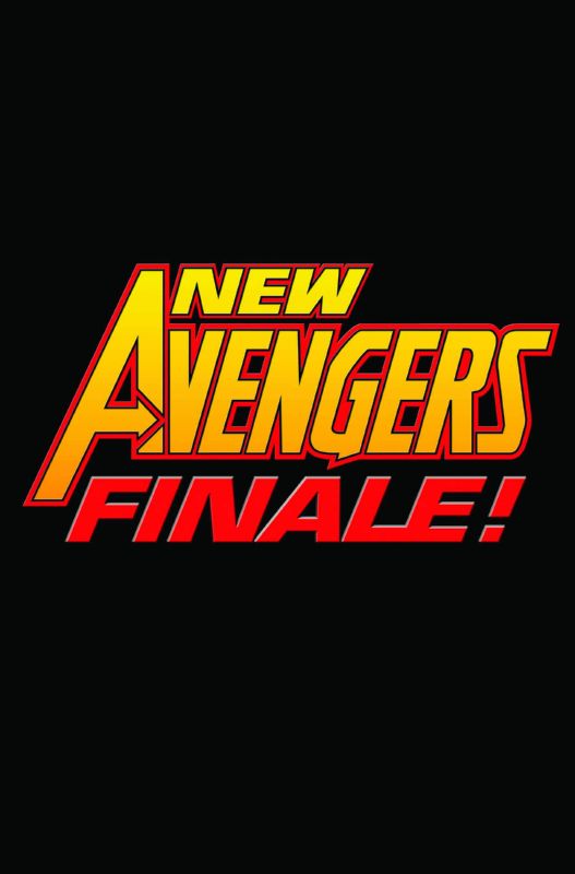 NEW AVENGERS FINALE #1