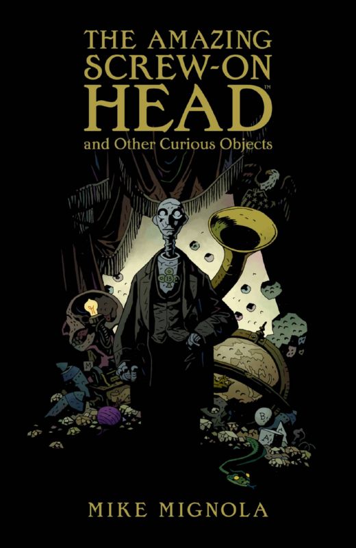AMAZING SCREW ON HEAD & OTHER CURIOUS OBJECTS HARDCOVER