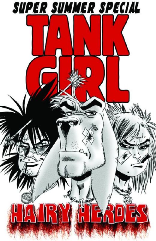 TANK GIRL HAIRY HEROES (ONE SHOT) (MR)