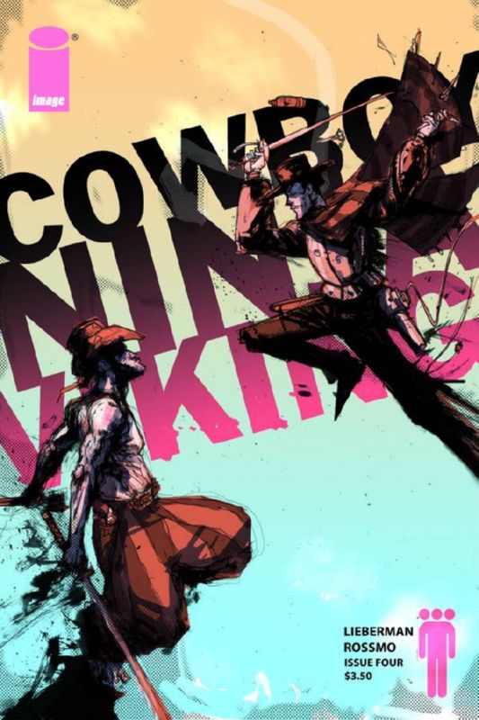 COWBOY NINJA VIKING #4 (OF 4) (MR)