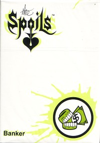THE SPOILS FIRST EDITION PRE-CON DECK: BANKER