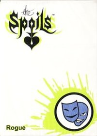 THE SPOILS FIRST EDITION PRE-CON DECK: ROGUE