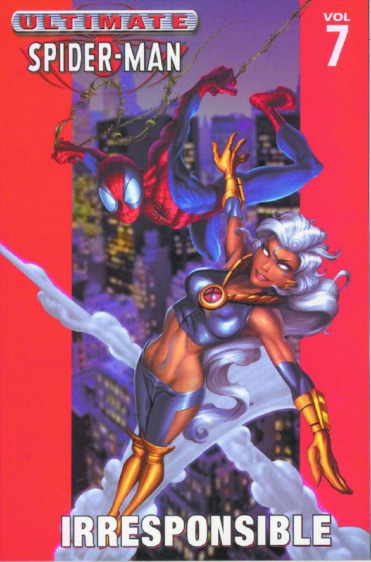 ULTIMATE SPIDER-MAN TP 07 IRRESPONSIBLE (STAR19988)