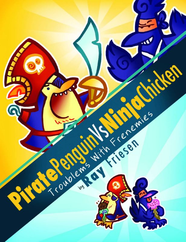 PIRATE PENGUIN VS NINJA CHICKEN HARDCOVER 01