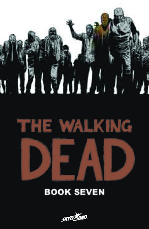 WALKING DEAD HARDCOVER 07 (MR)