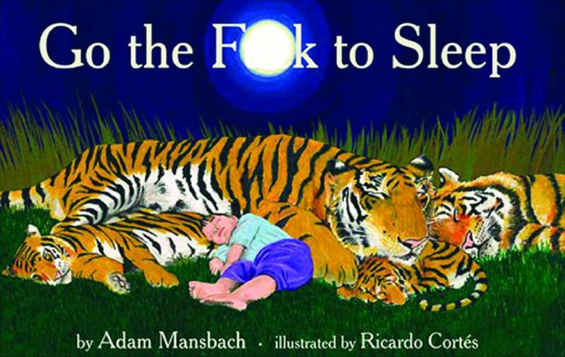 GO THE F**K TO SLEEP HARDCOVER (MR)