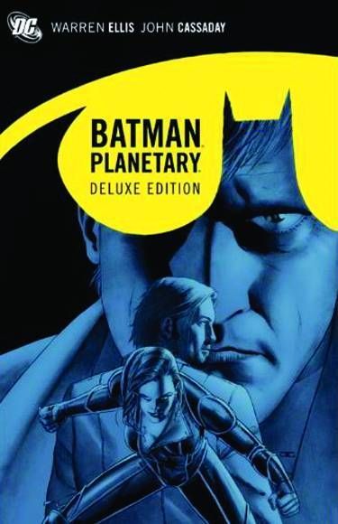 PLANETARY BATMAN DELUXE HARDCOVER