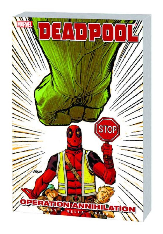 DEADPOOL TP 08 OPERATION ANNIHILATION