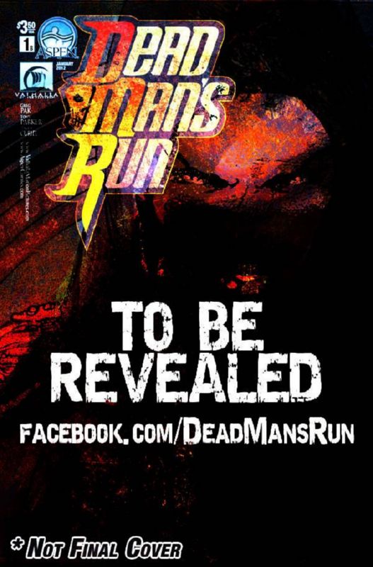 DEAD MANS RUN #1 CVR B BENITEZ