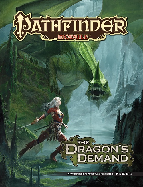 PATHFINDER MODULE THE DRAGON'S DEMAND