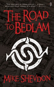 THE ROAD TO BEDLAM