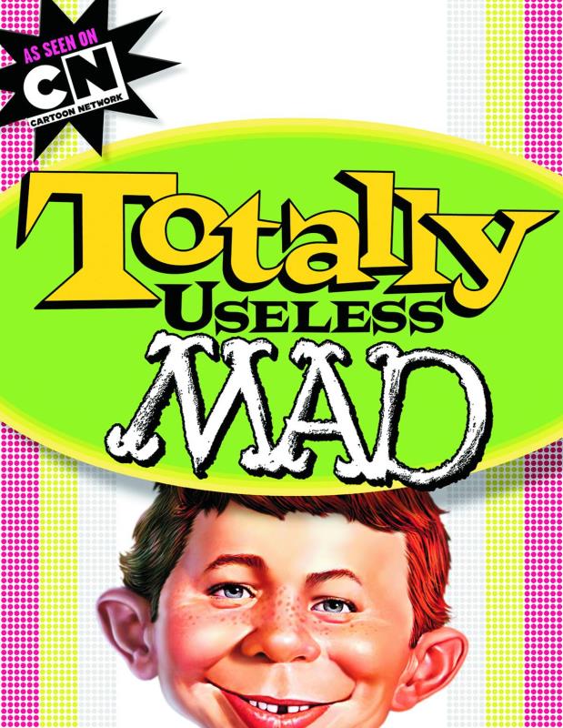 TOTALLY USELESS MAD TP  TOTALLY USELESS MAD TP