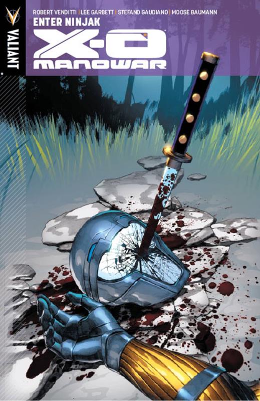 X-O MANOWAR (ONGOING) TP 02 ENTER NINJAK  X-O MANOWAR (ONGOING) TP 02 ENTER NINJAK