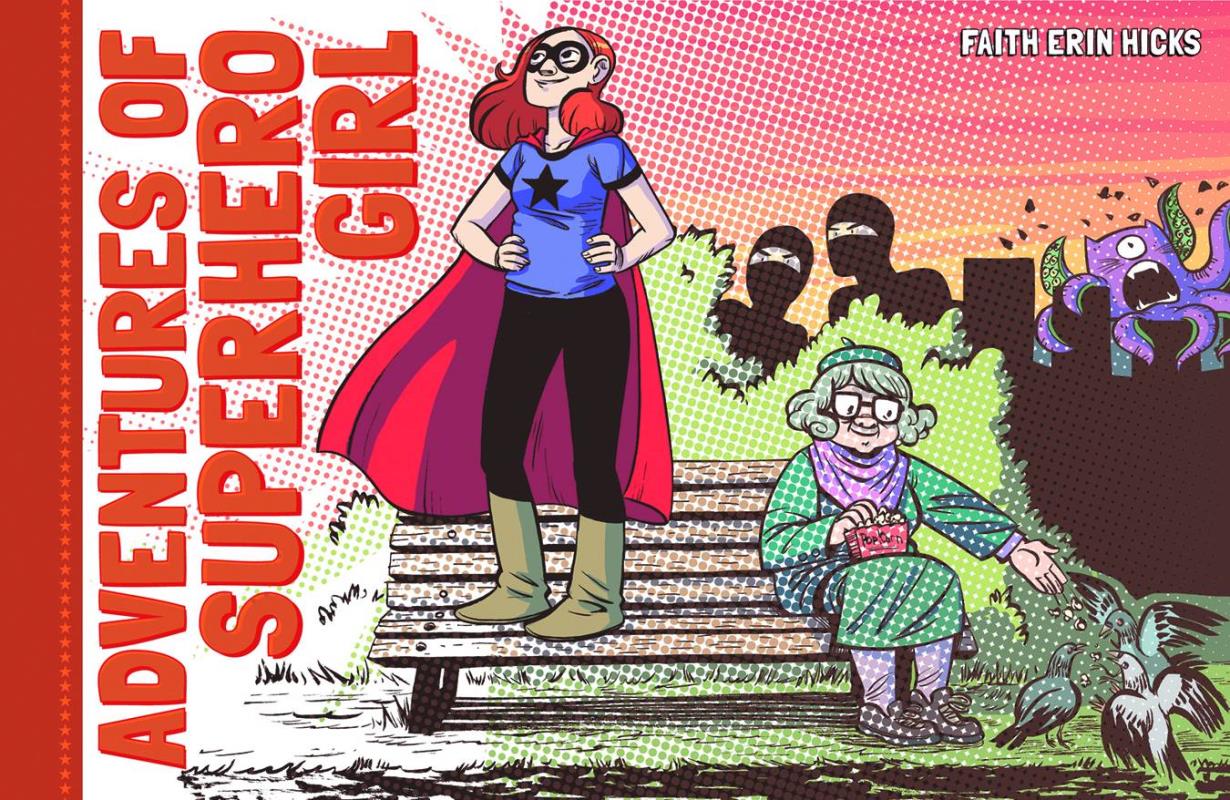 ADVENTURES OF SUPERHERO GIRL HARDCOVER