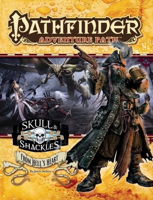 Pathfinder Adventure Path #60: From HellÃ¢â‚¬â„¢s Heart