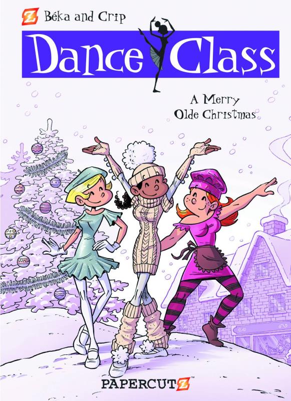 DANCE CLASS HARDCOVER 06 MERRY OLDE CHRISTMAS