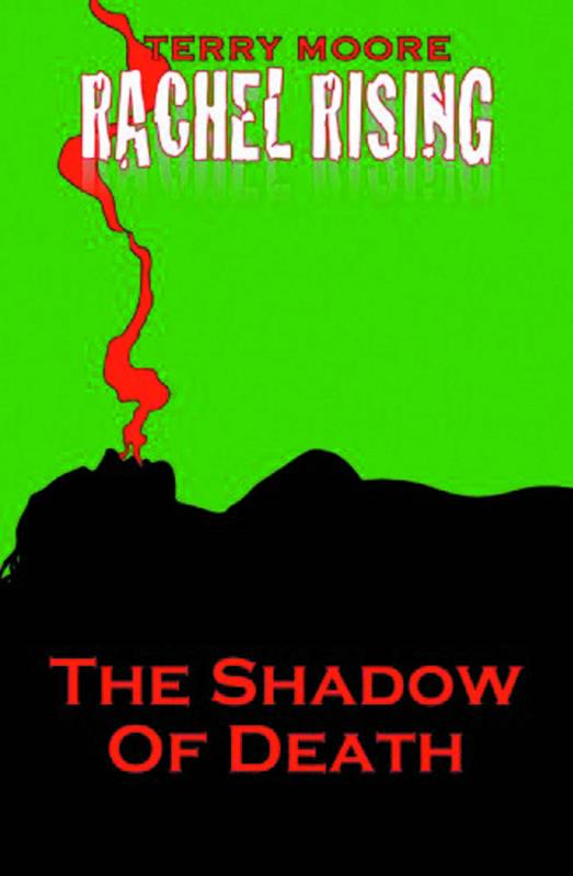 RACHEL RISING TP 01 SHADOW OF DEATH