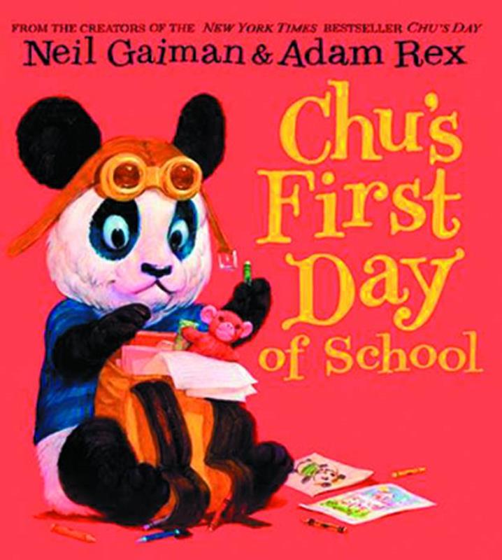 NEIL GAIMAN CHUS FIRST DAY OF SCHOOL HARDCOVER