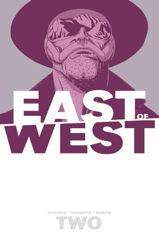 EAST OF WEST TP 02 WE ARE ALL ONE