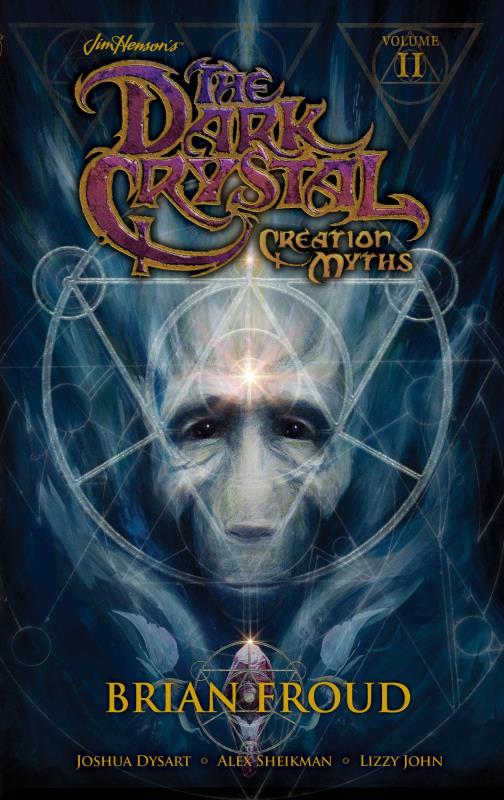 JIM HENSONS DARK CRYSTAL HARDCOVER VOL 02 CREATION MYTHS