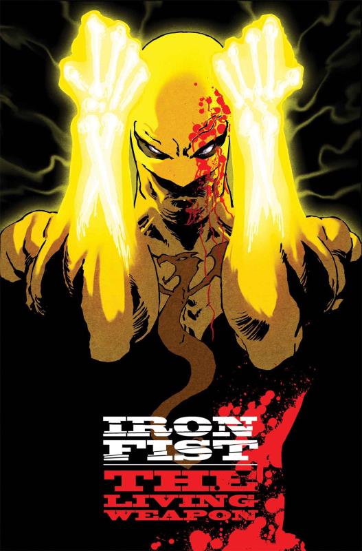IRON FIST LIVING WEAPON #1