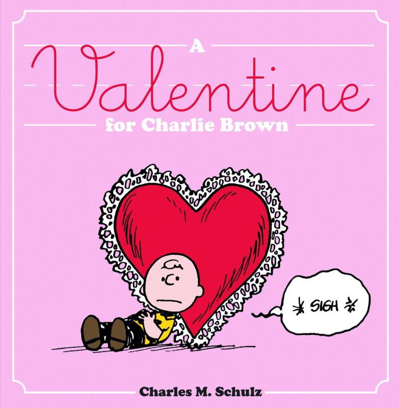 VALENTINE FOR CHARLIE BROWN HARDCOVER