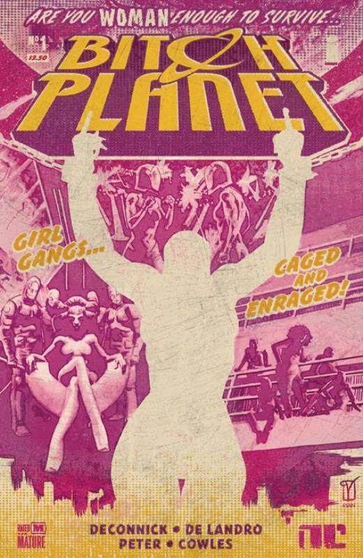 BITCH PLANET #1 (MR)