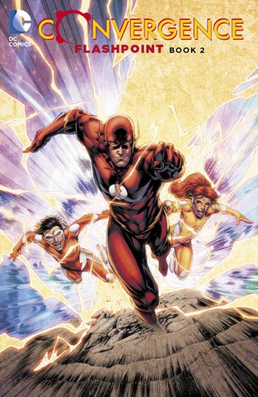 CONVERGENCE FLASHPOINT TP 02  CONVERGENCE FLASHPOINT TP 02