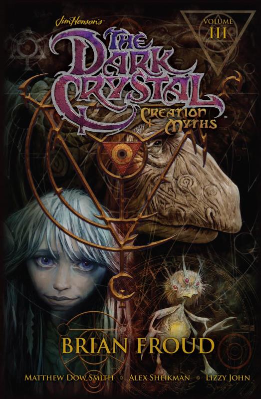 JIM HENSONS DARK CRYSTAL HARDCOVER 03 CREATION MYTHS