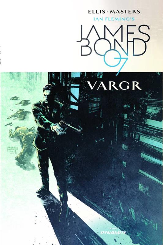 JAMES BOND #1 CVR F 1:40 COPY HARDMAN UNIQUE VARIANT