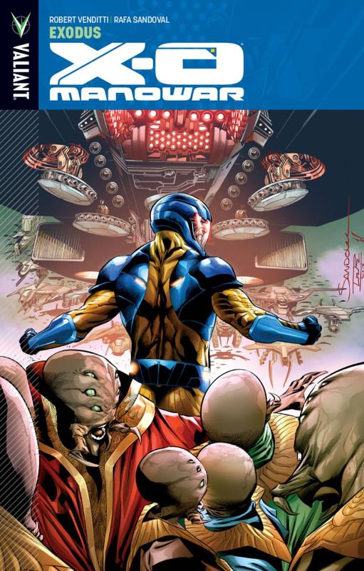 X-O MANOWAR TP VOL 10 EXODUS  X-O MANOWAR TP VOL 10 EXODUS