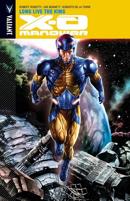 X-O MANOWAR TP 12 LONG LIVE THE KING