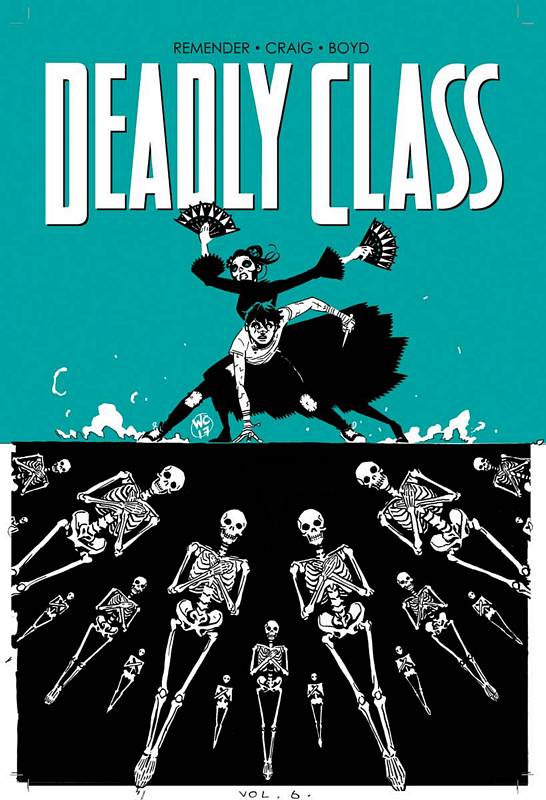 DEADLY CLASS TP 06 (MR)