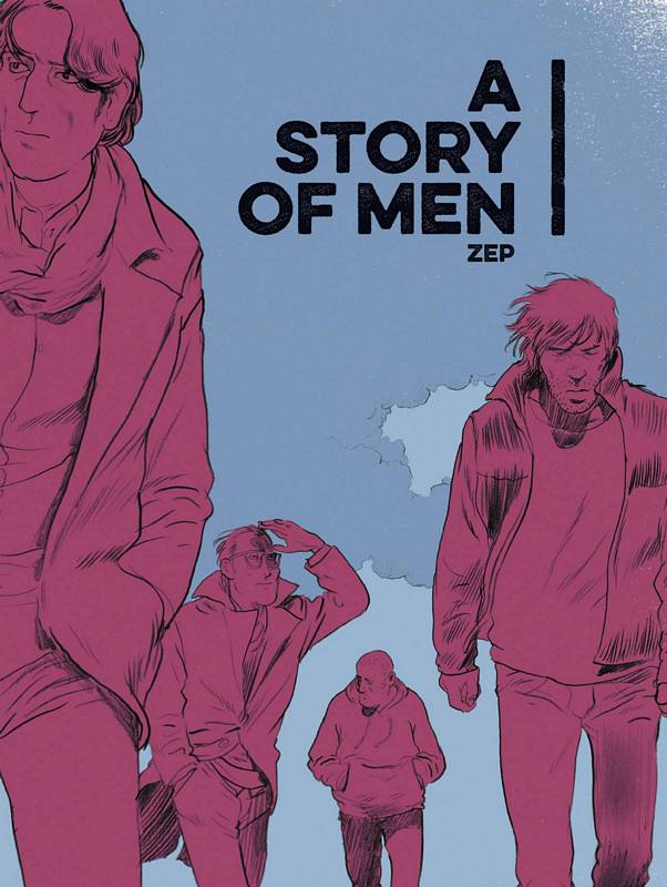 A STORY OF MEN HARDCOVER