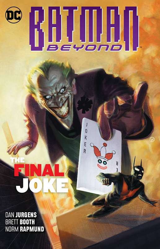 BATMAN BEYOND TP 05 THE FINAL JOKE