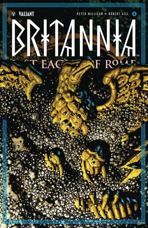 BRITANNIA LOST EAGLES OF ROME #4 (OF 4) CVR C 1:20 GARRES VARIANT