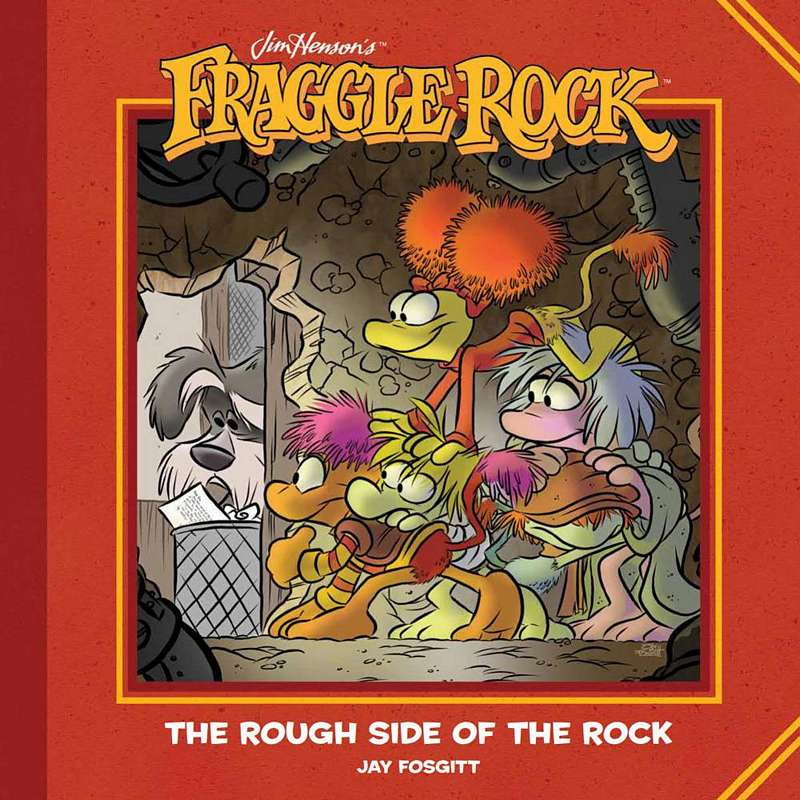 JIM HENSONS FRAGGLE ROCK ROUGH SIDE OF ROCK HARDCOVER