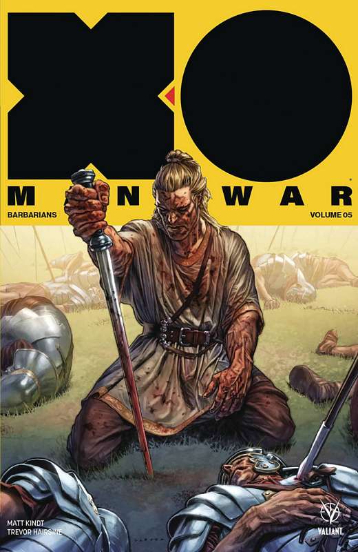 X-O MANOWAR (2017) TP 05 BARBARIANS  X-O MANOWAR (2017) TP 05 BARBARIANS