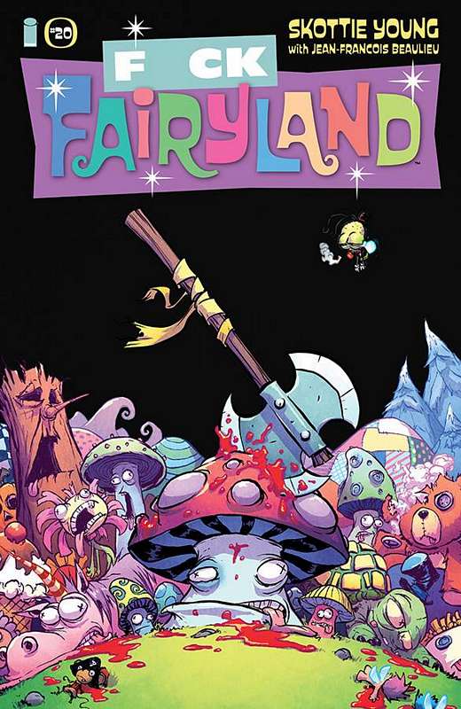 I HATE FAIRYLAND #20 CVR B F*CK (UNCENSORED) FAIRYLAND VARIANT (MR)