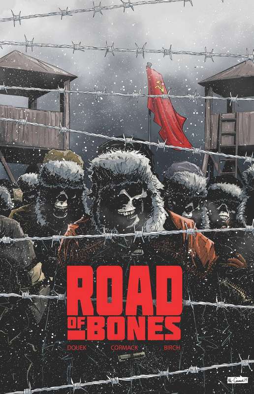ROAD OF BONES #1 (OF 4) 3RD PTG