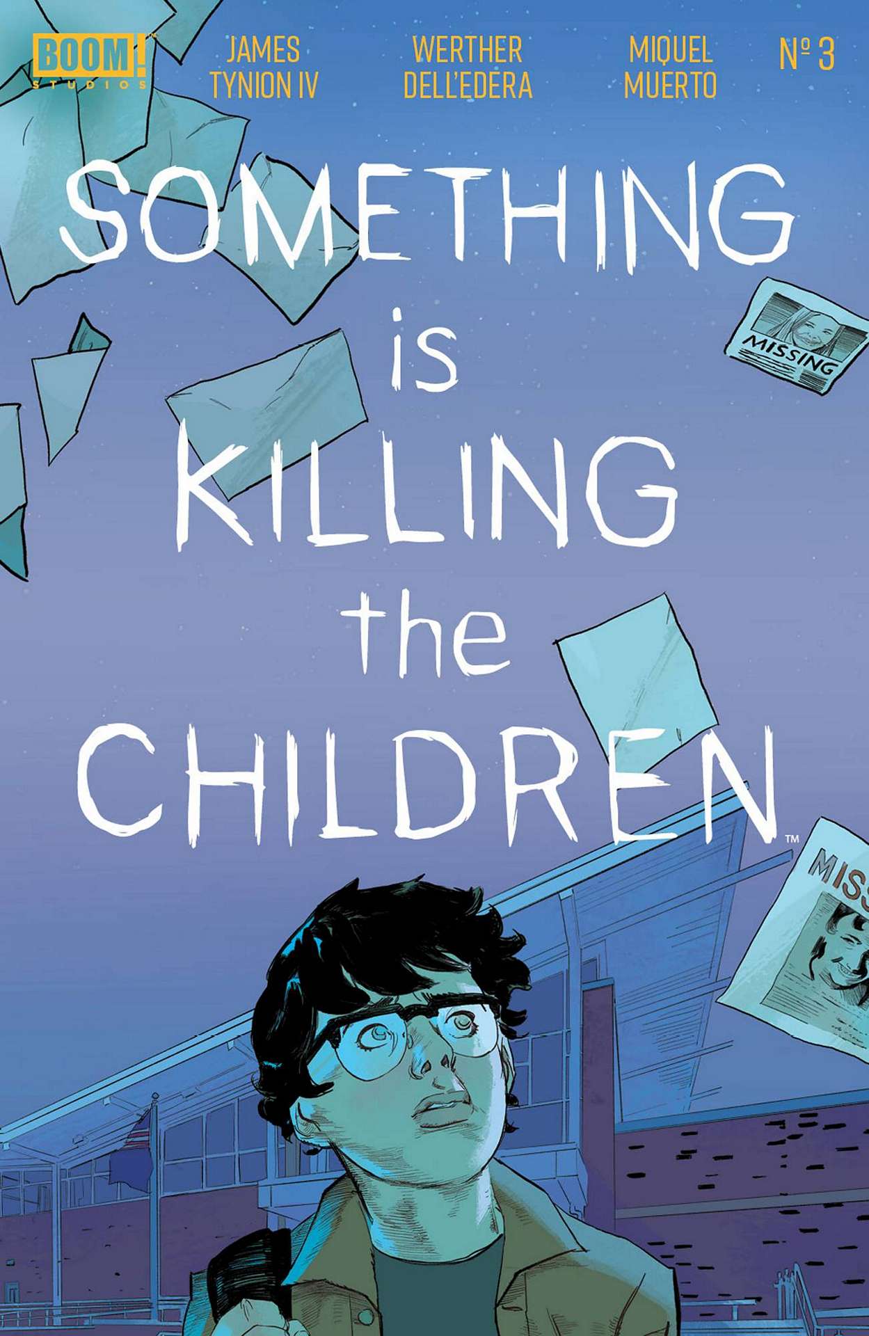 SOMETHING IS KILLING CHILDREN #3