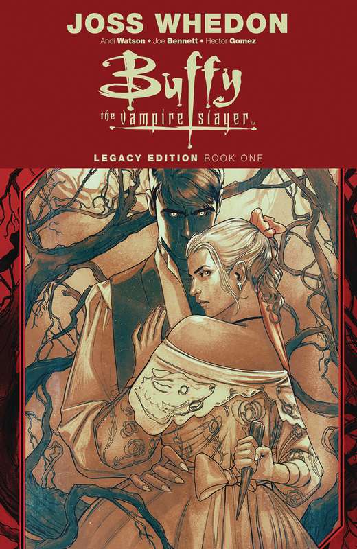 BUFFY VAMPIRE SLAYER LEGACY EDITION TP 01