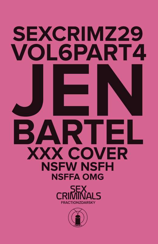 SEX CRIMINALS #29 XXX BARTEL VARIANT (MR)