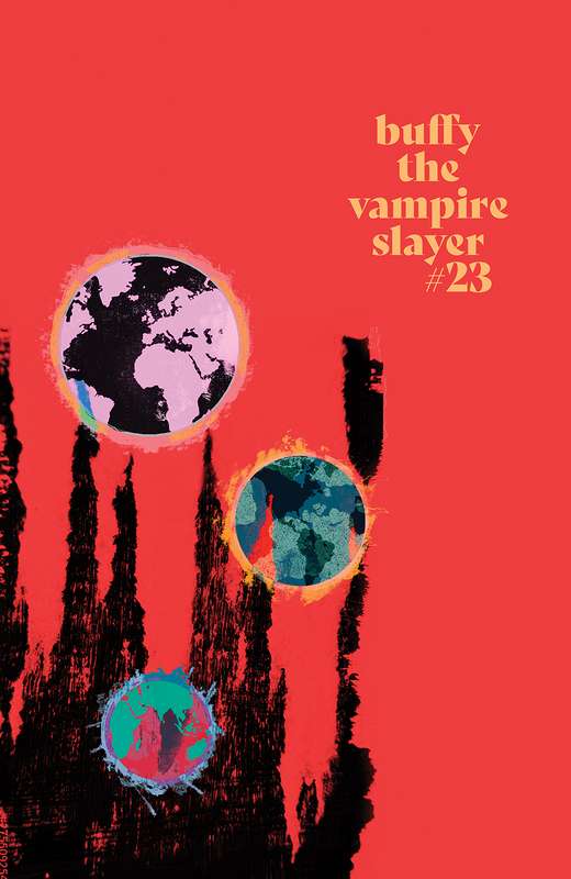 BUFFY THE VAMPIRE SLAYER #23 CVR C FIRE VARIANT CAREY