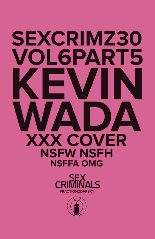 SEX CRIMINALS #30 XXX WADA VARIANT (MR)
