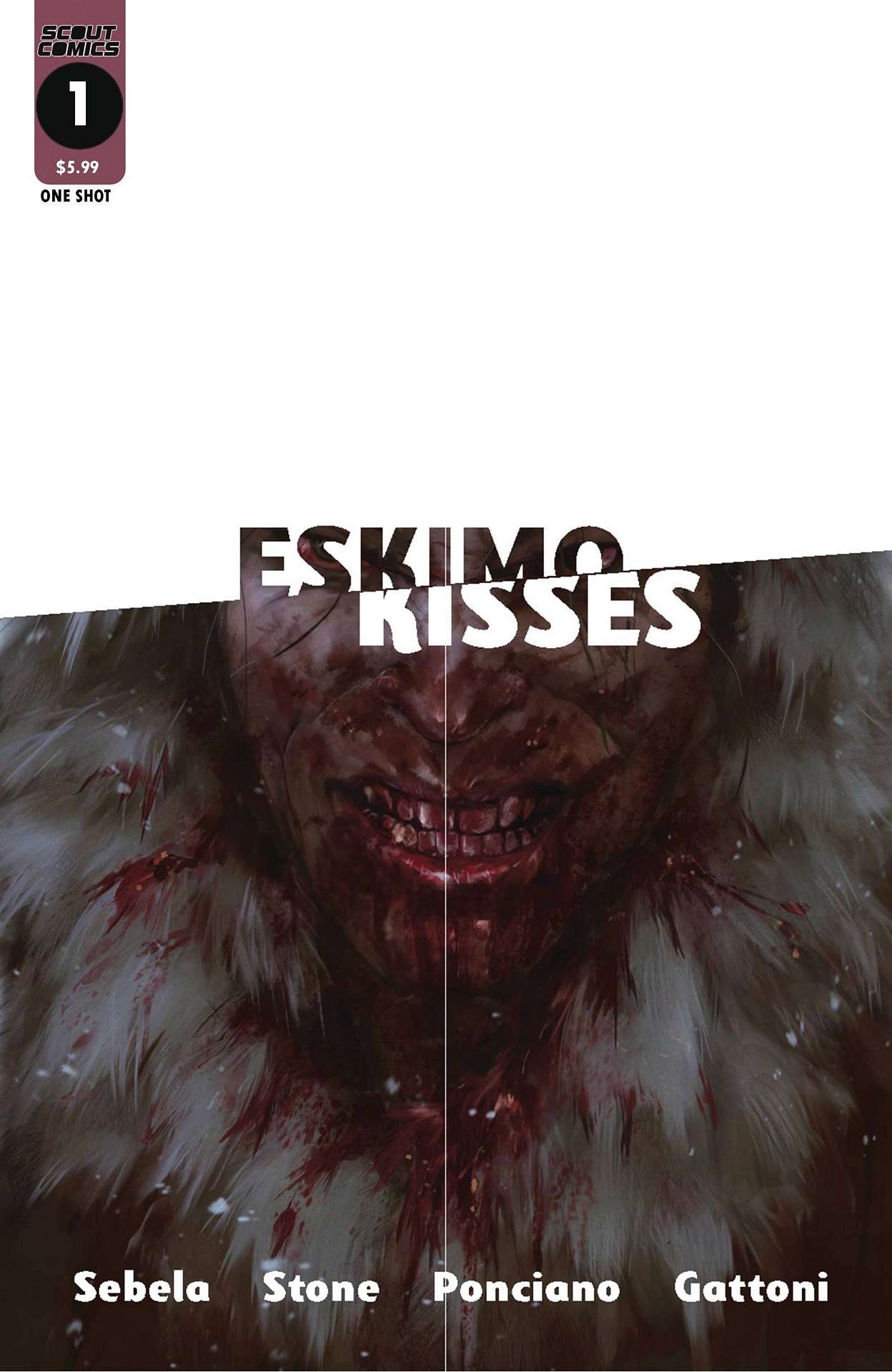 ESKIMO KISSES ONE SHOT