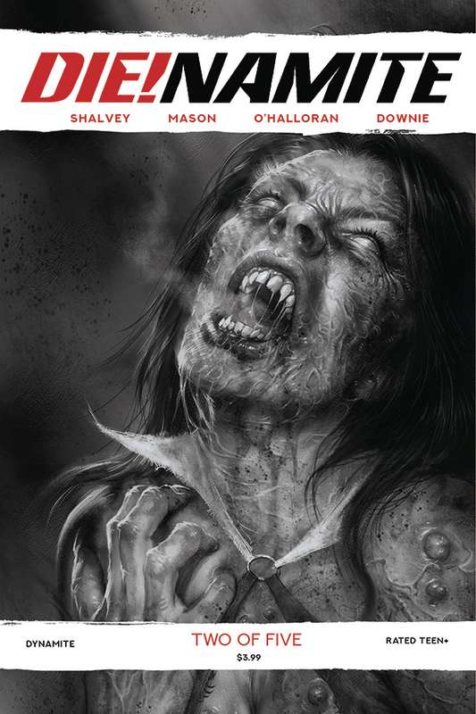 DIE!NAMITE #2 1:40 PARRILLO B&W RATIO VARIANT  DIE!NAMITE #2 1:40 PARRILLO B&W RATIO VARIANT