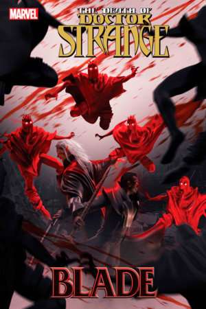 DEATH OF DOCTOR STRANGE: BLADE #1